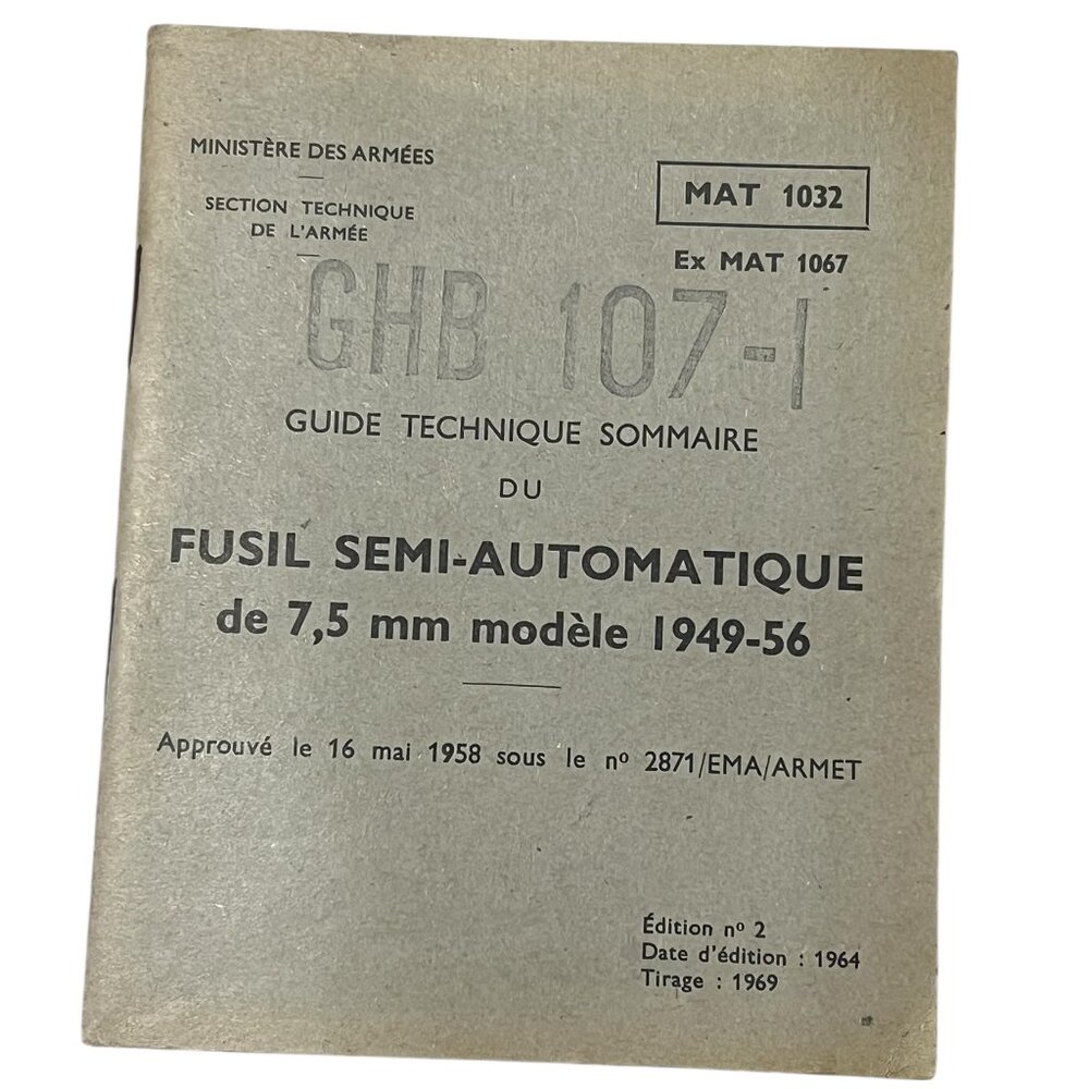 French Army Technical Guide 7.5 mm Semi Automatic Rifle Model 1949-56 MAS 49/56